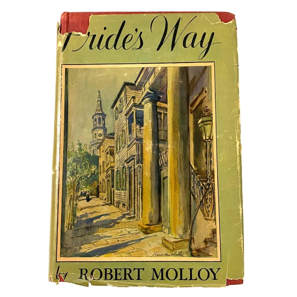 Prides Way Hardcover Robert Molloy Humor Satire Charleston South Carolina‎ 1910s